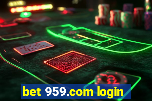 bet 959.com login